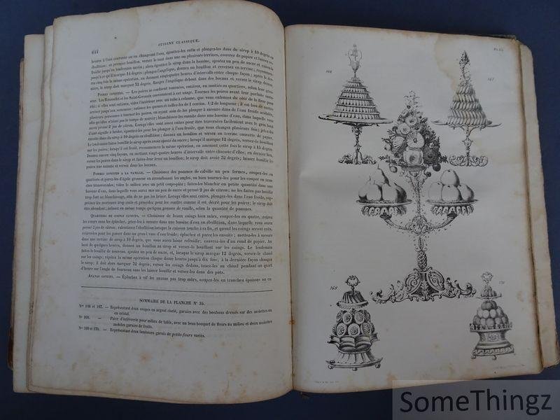 Dubois, Urbain et Bernard, Emile. - La cuisine classique. Etudes pratiques, raisonnees et demonstrative de L'Ecole Française appliquee au Service a la Russe. Ouvrage illustre d'un frontispice allegorique et de 215 dessins inedits, embrassant dans son cadre toutes les prescriptio...