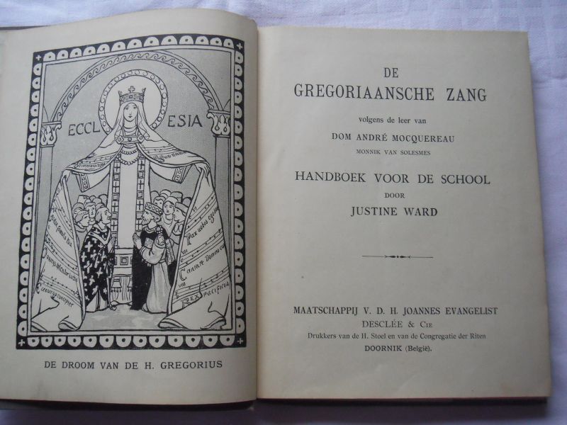 Ward, Justine - De gregoriaanse zang