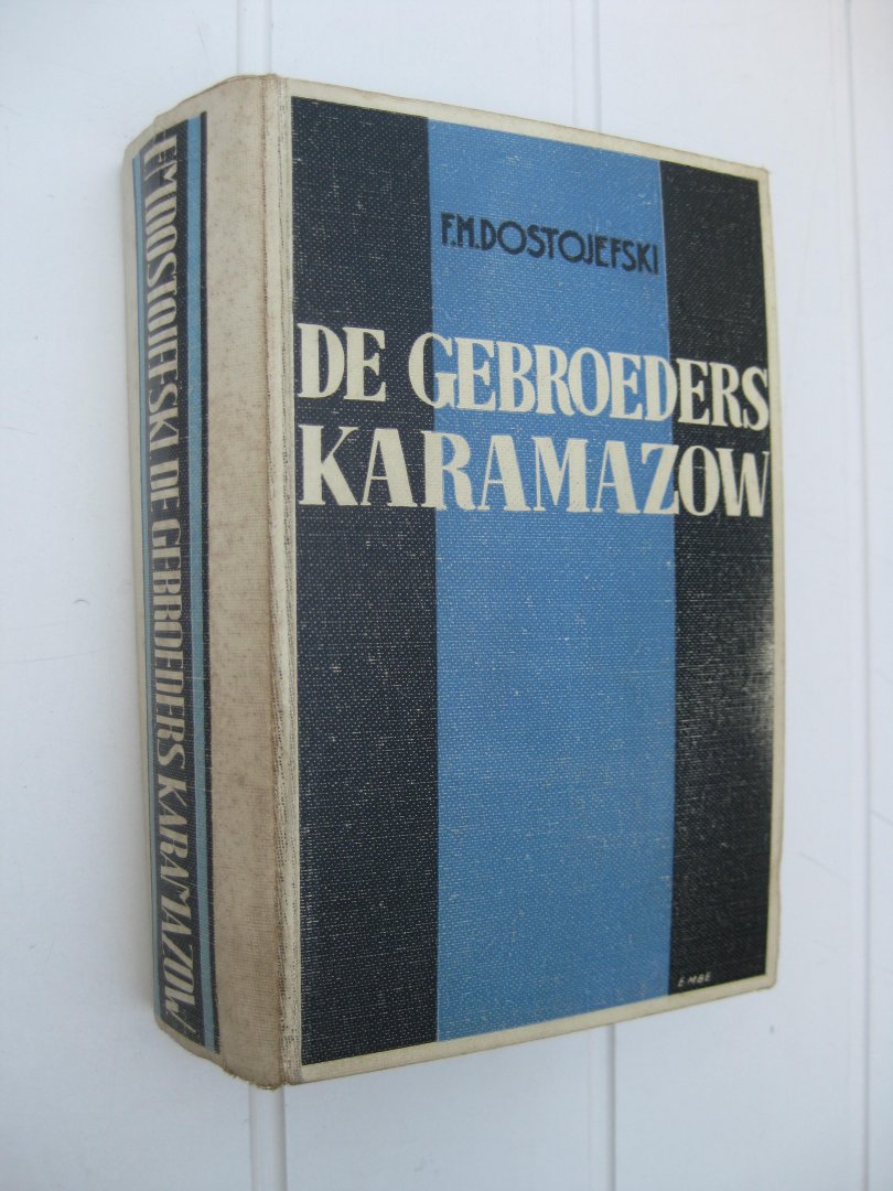 Dostojefski, F.M. - De gebroeders Karamazow.