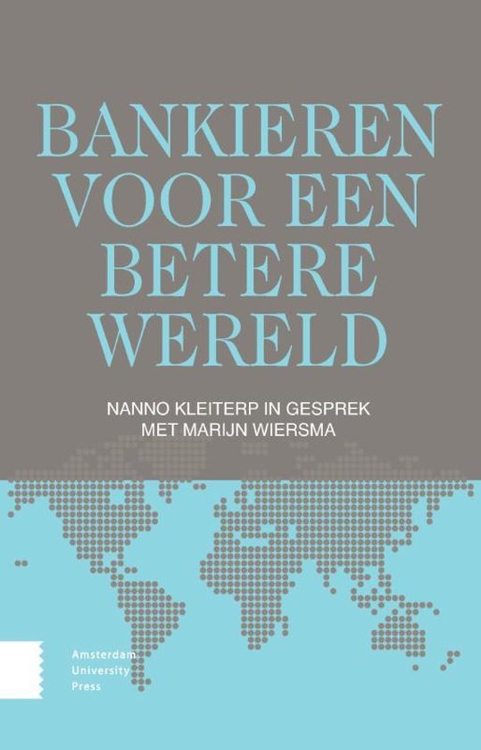 Nanno Kleiterp - Bankieren voor een betere wereld