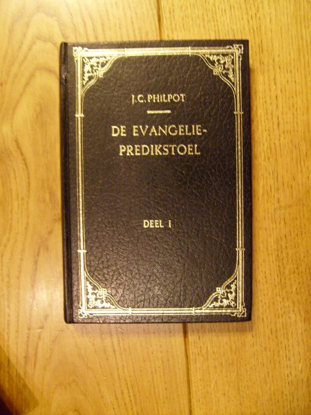 Philpot J.C. - De Evangelie-predikstoel