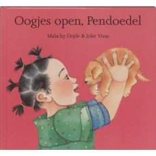 Doyle, Malachy en Julie Vivas - Oogjes open, Pendoedel
