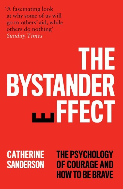 Catherine Sanderson - The Bystander Effect