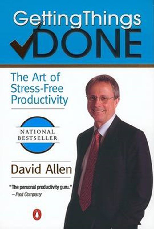 David Allen - Getting Things Done