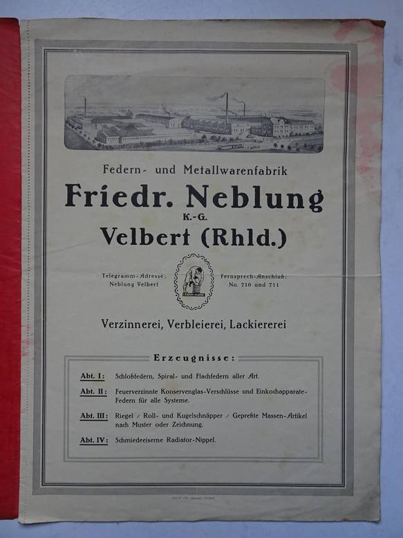 N.n.. - Federn- und Metallwarenfabrik Friedr. Neblung K.-G. Velbert (Rhld.). Verzinnerei, Verbleierei, Lackiererei. Hochglanz-feuerverzinnte Konservenglas-Verschlüsse und Federn für Einkoch-Apparate.