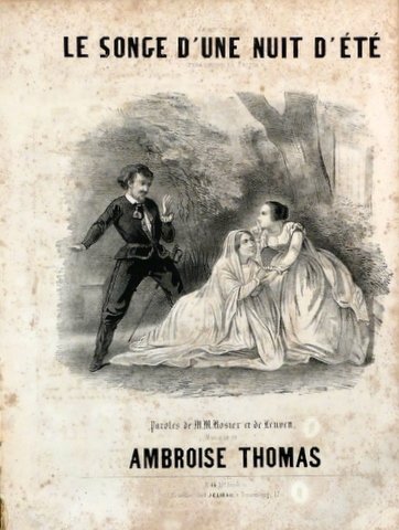 Thomas, Ambroise: - Le songe d`une nuit d`été. Opéra comique en 3 actes. Paroles de M.M. Rosier et de Leuven. Accompagnement de piano par M. Vauthrot. Le monde musical. Nr. 13: Stances