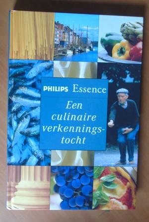 Essence Philips. - Een culinaire verkenningstocht