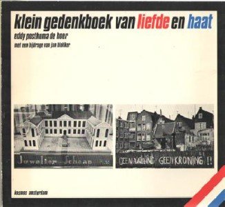 Eddy Posthuma de Boer [bijdrage: Jan Blokker] - Klein gedenkboek van liefde en haat