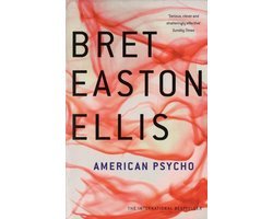 Bret Easton Ellis - American psycho