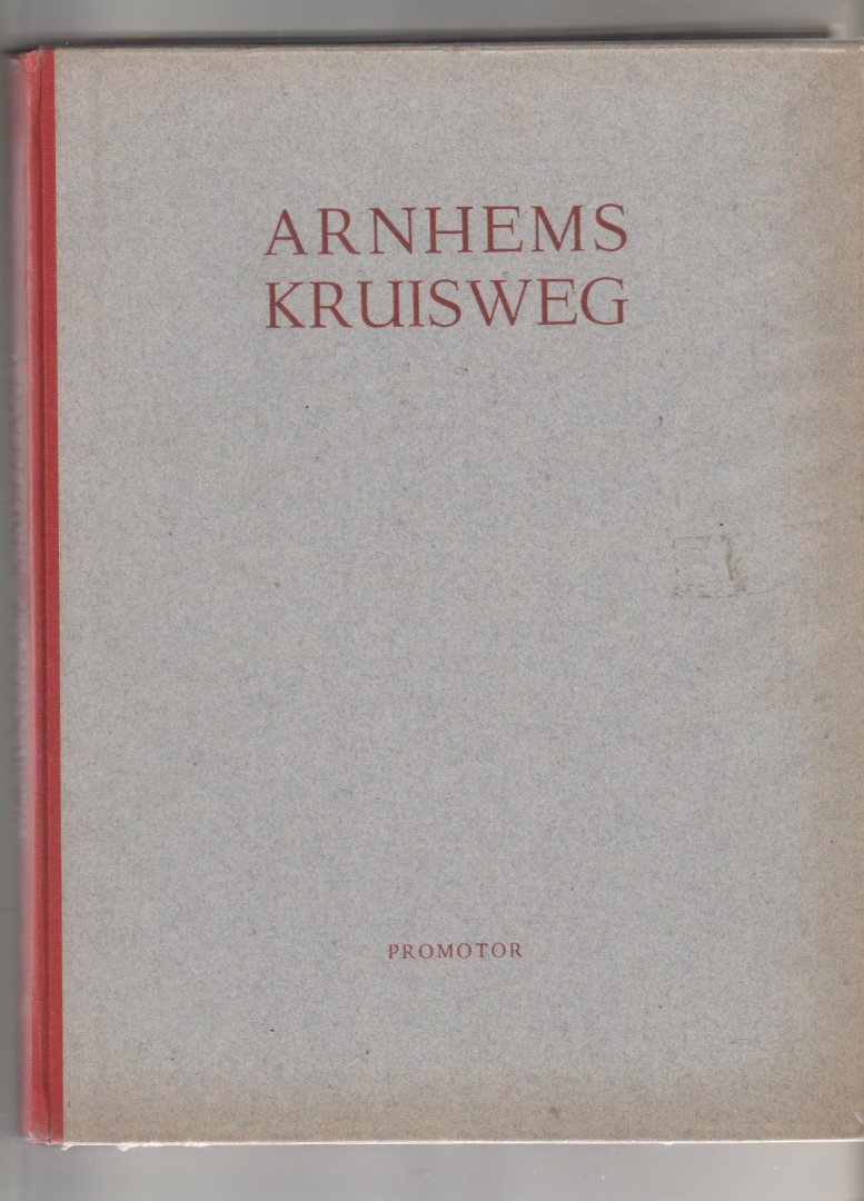  - Arnhems kruisweg