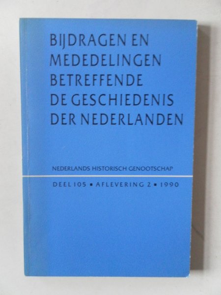 Blockmans, W.; Caenegem, R. van e.a. - Bijdragen en mededelingen betreffende de geschiedenis der Nederlanden 105e jaargang nr.2