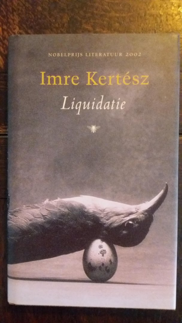 Kertesz, Imre - Liquidatie
