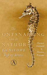 De ontsnapping van de natuur - Een nieuwe kijk op kennis