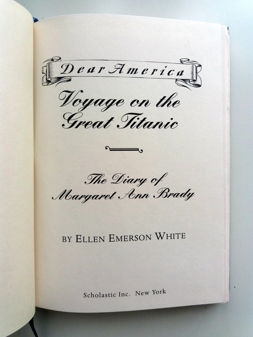 Brady, Margaret Ann - Voyage on the Great Titanic (The Diary of Margaret Ann Brady) (ENGELSTALIG)