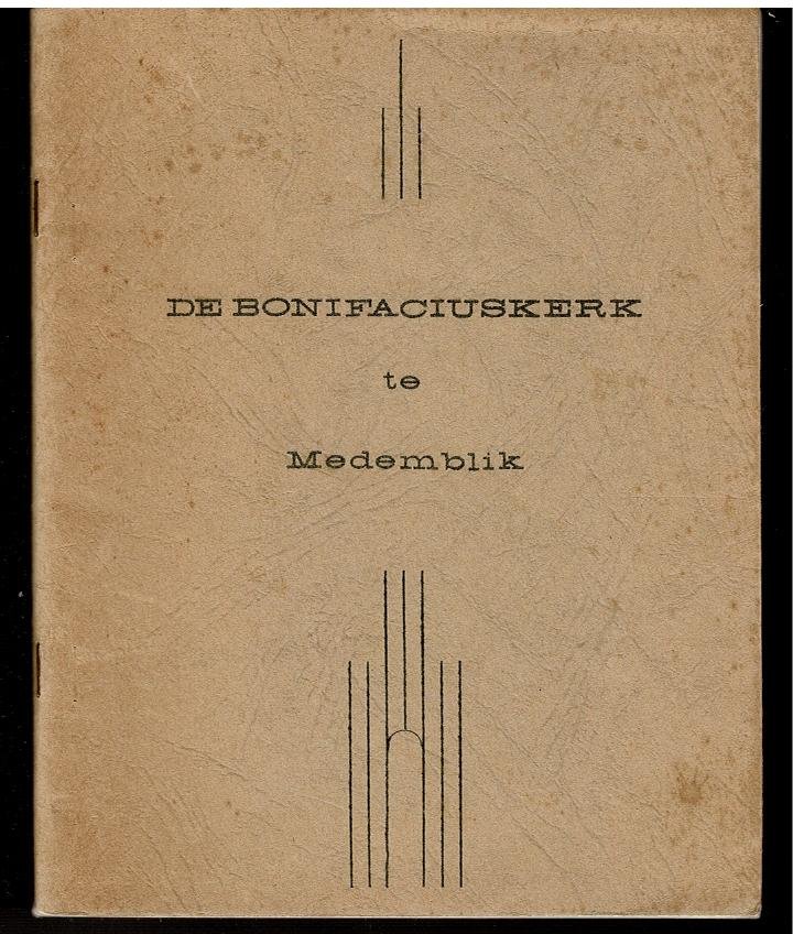  - De Bonifaciuskerk te Medemblik