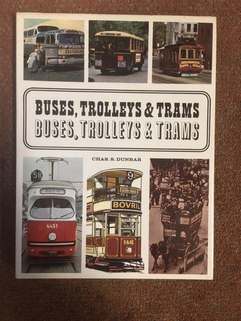 Dunbar, Chas S. - Buses, Trolleys & Trams