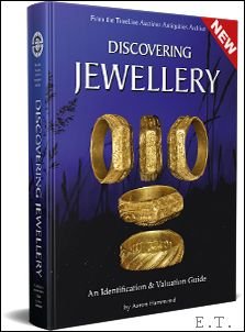 Aaron Hammond - DISCOVERING JEWELLERY An Identification and Valuation Guide,