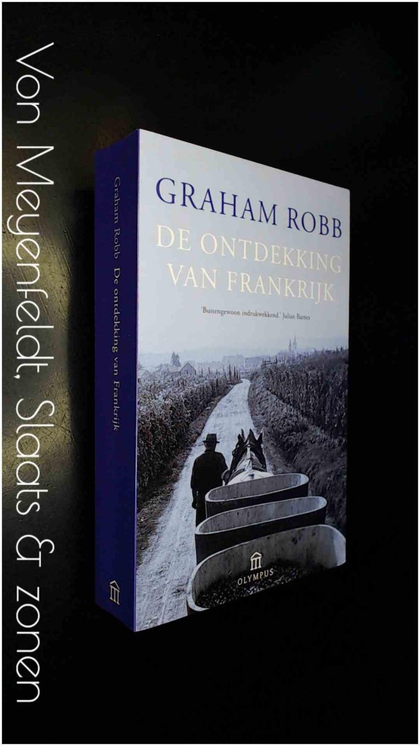 Robb, Graham - De ontdekking van Frankrijk