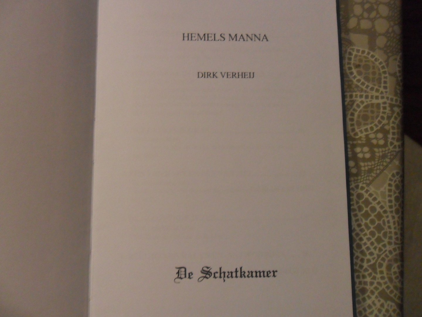 Verheij Dirk - Hemels manna