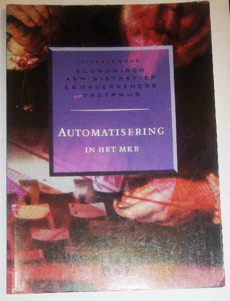 Pietersen, Drs. P.F. - Automatisering in het MKB