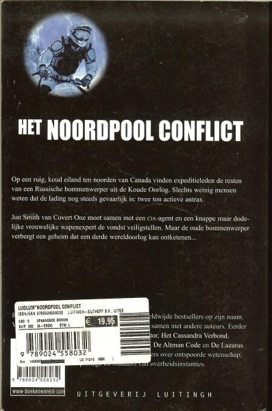 Ludlum, Robert & Cobb, James .. Vertaling : Hugo Kuipers  en Omslagontwerp : Rob  van Middendorp - Het Noordpool Conflict