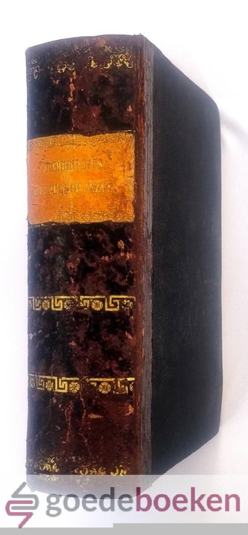 Ambrosius, Isaac - Het zien op Jezus, 4 delen compleet 1 in band --- Een gezigt van het eeuwig Evangelie, of der ziels-oogingen op Jezus