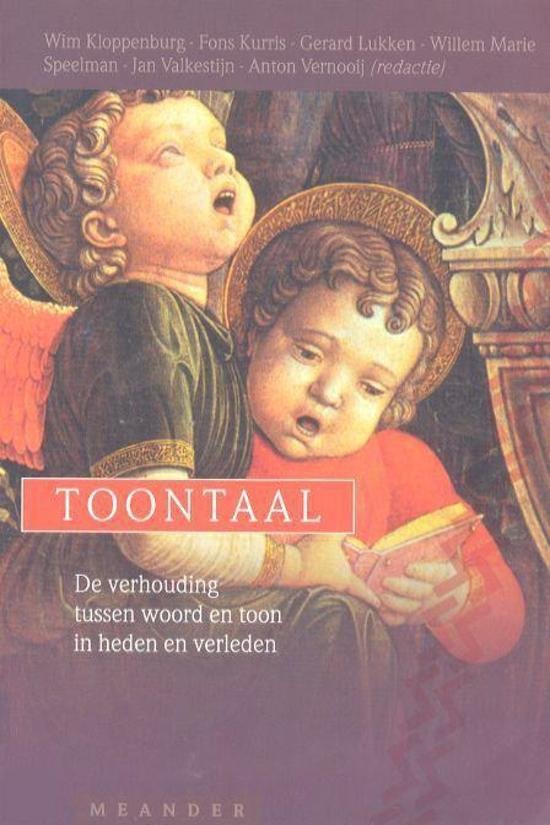 Toontaal / de verhouding tussen woord en toon in heden en verleden