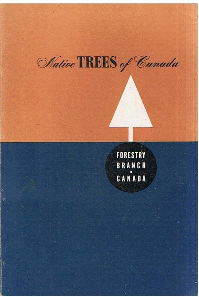 redactie - Native trees of Canada - bulletin 61 - fourth edition