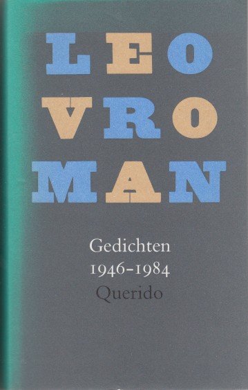 Vroman, Leo - Gedichten 1946-1984.
