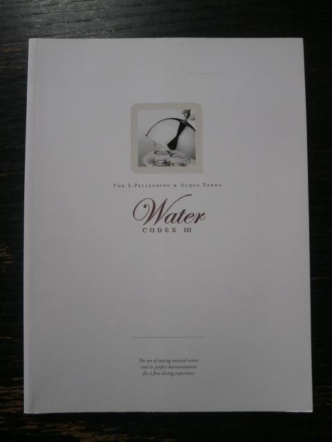 G. Vaccarini & C. Moriondo - The S. Pellegrino & Acqua Panna Water Codex III