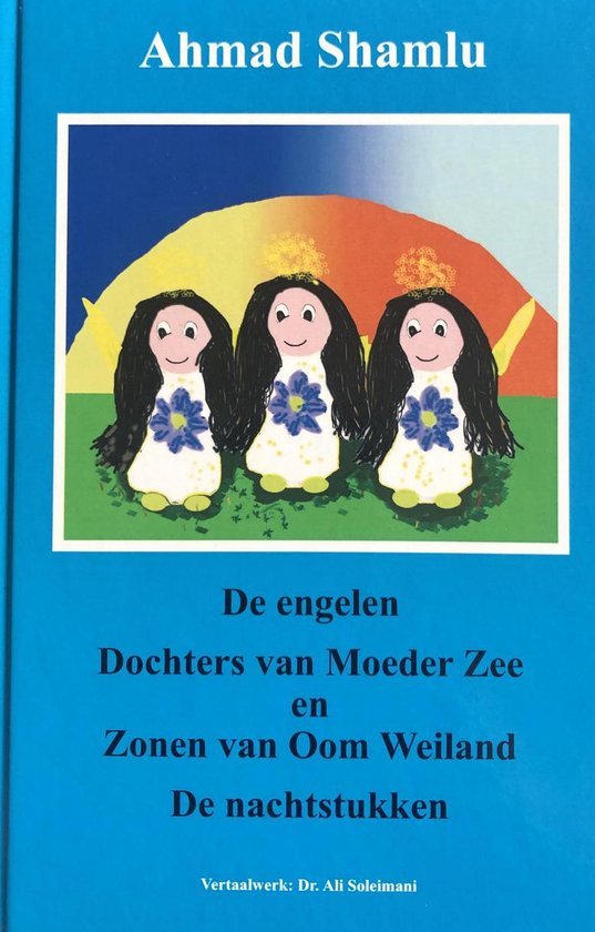 Shamlu, A. - De Engelen