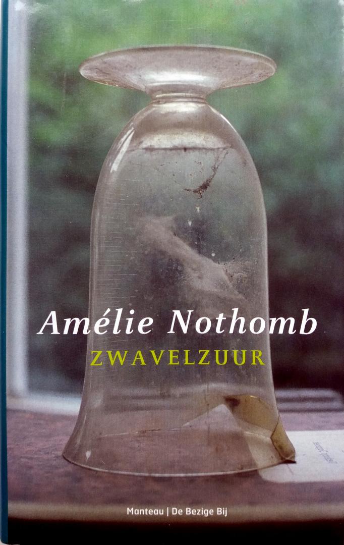Nothomb, Amélie - Zwavelzuur (Ex.2)