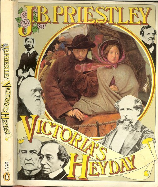 Priestley J.B .. Design : Pauline Harrison - Victoria s Heyday