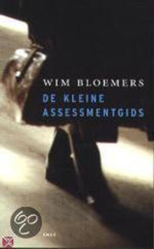 Bloemers, W. - De kleine assessmentgids