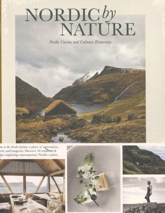 Gestalten - Nordic by Nature / Nordic Cuisine and Culinary Excursions Gestalten - Nordic by Nature / Nordic Cuisine and Culinary Excursions