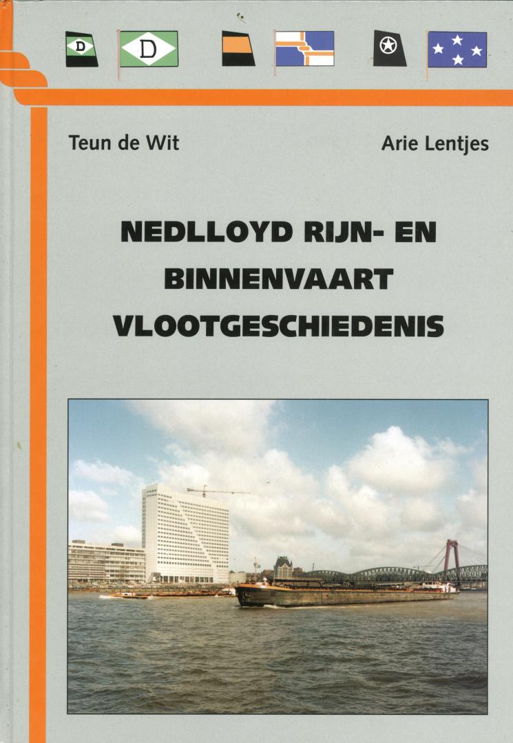 Wit, Teun de & Arie Lentjes - NEDLLOYD Rijn- en binnenvaart vlootgeschiedenis - Het einde van een tijdperk