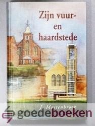 Mastenbroek, J. - Zijn vuur- en haardstede, deel 2 --- Ontstaan en voortbestaan van de Gereformeerde Gemeente Rotterdam-Centrum, deel 2 (1914-1994)