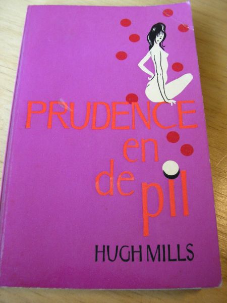 Mills, Hugh - Prudence en de pil
