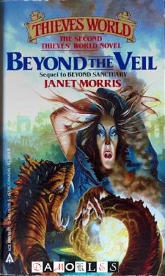 Janet Morris - Thieves World: Book 2: Beyond the Veil