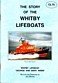 Morris, Jeff - The Story of the Whitby Lifeboats