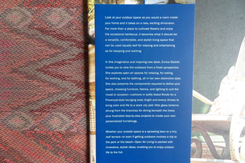 Stabile, Enrica. [photographs by Christopher Drake]. - Open Air Living. - Creative ideas for stylish outdoor living.