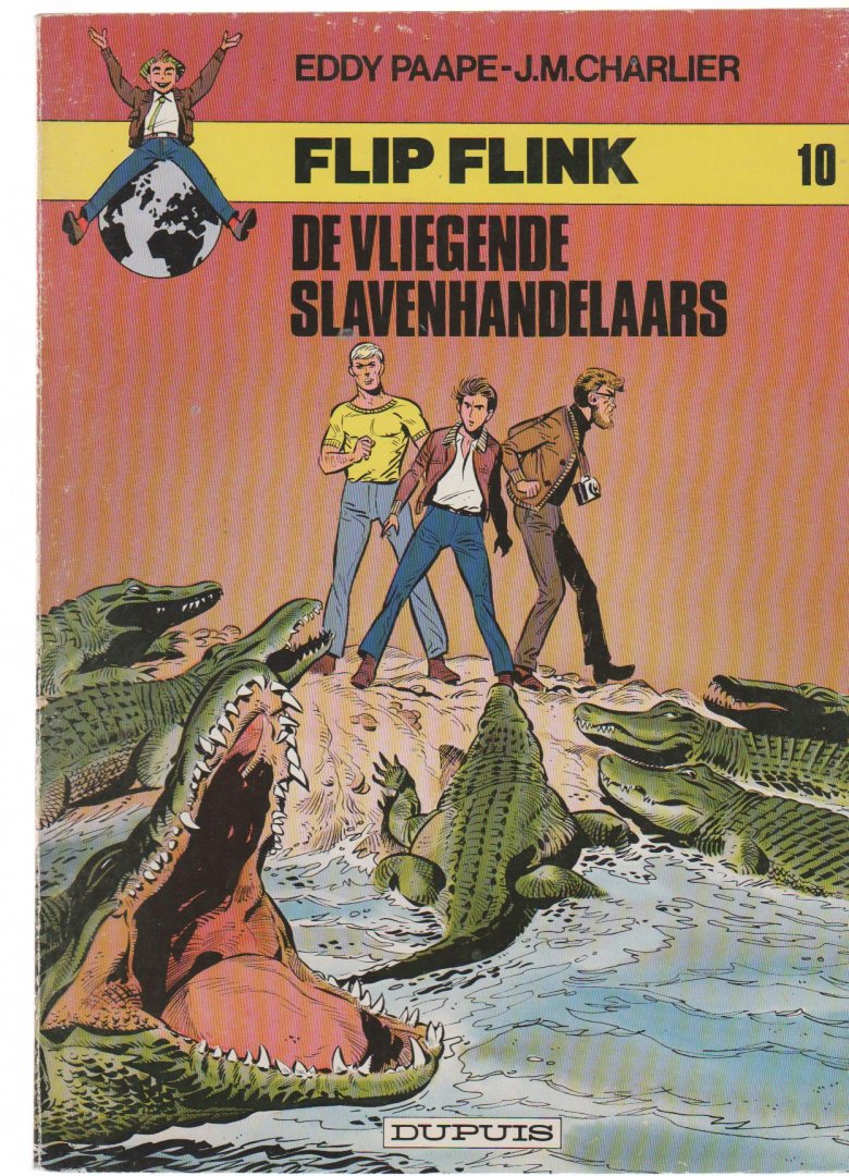 Charlier,J.M. - Flip Flink 10 de vliegende slavenhandelaars