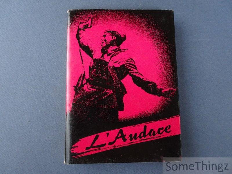Div. aut. - L'Audace. Récits d'écrivains Soviétiques Ukrainiens sur la grande guerre nationale de 1941-1945.