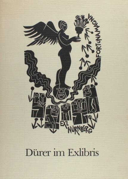 Rödel, Klaus. - Dürer im Exlibris.