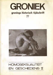 Groniek, Gronings Historisch Tijdschrift - HOMOSEKSUALITEIT & GESCHIEDENIS II