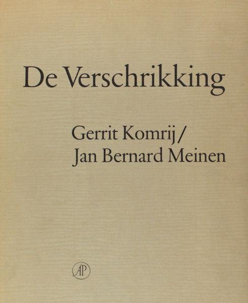 Komrij, Gerrit & Jan Bernard Meinen (illustraties). - De verschrikking.