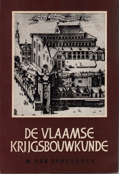 Hemelrijck, M. van - De Vlaamse Krijgsbouwkunde