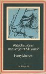 Harry Mulisch - Wat  gebeurde er met sergeant Massuro
