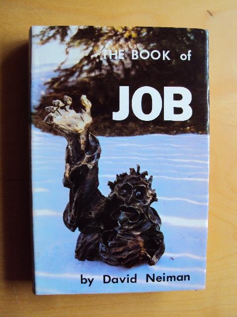 Neiman, David - The Book of Job. A Presentation of the Book with Selected Portions Translated from the Original Hebrew Text