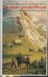 Schulte Nordholt, Jan Willem - De mythe van het Westen - Amerika als het laatste wereldrijk